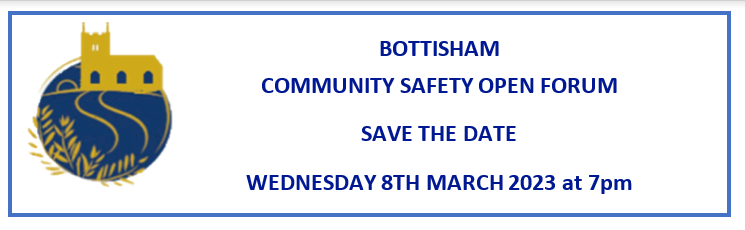 Bottisham Community Safety Open Forum - Save the Date